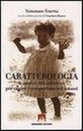 Cover: Caratterologia. L'analisi del carattere per capire i comportamenti umani - Scaffale aperto/Psicologia;Armando Editore