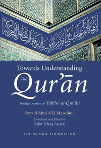 Abbildung von: Towards Understanding the Qur'an - The Islamic Foundation