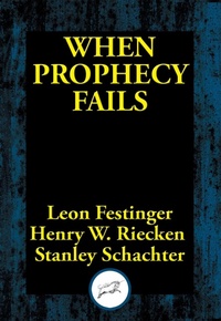 Enlarge image Cover: When Prophecy Fails - Simon + Schuster LLC