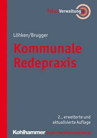 Abbildung von: Kommunale Redepraxis - Deutscher Gemeindeverlag