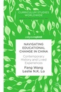 Cover: Navigating Educational Change in China - Palgrave Macmillan