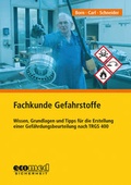 Abbildung von: Fachkunde Gefahrstoffe - ecomed Storck