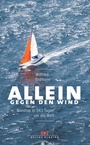 Cover: Allein gegen den Wind - Delius Klasing