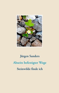 Abbildung von: Abseits befestigter Wege - BoD - Books on Demand
