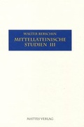 Cover: Mittellateinische Studien III - Mattes Vlg