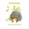 Cover: Schniefnase - Hierax Medien