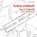 Cover: Kottan ermittelt - Hierax Medien