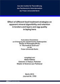 Abbildung von: Effect of different feed treatment strategies on apparent mineral digestibility and retention in broilers and layers and egg quality in laying hens - Mensch & Buch