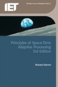 Enlarge image Cover: Principles of Space-Time Adaptive Processing - Institution of Engineering and Technology