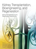 Cover: Kidney Transplantation, Bioengineering, and Regeneration - Academic Press