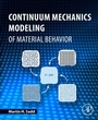 Cover: Continuum Mechanics Modeling of Material Behavior - Academic Press