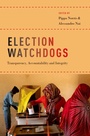 Cover: Election Watchdogs - OUP eBook