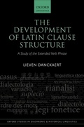 Cover: The Development of Latin Clause Structure - OUP eBook