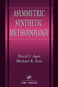Enlarge image Cover: Asymmetric Synthetic Methodology - CRC Press