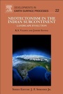 Cover: Neotectonism in the Indian Subcontinent: Volume 22 - Elsevier