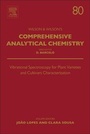 Cover: Vibrational Spectroscopy for Plant Varieties and Cultivars Characterization: Volume 80 - Elsevier