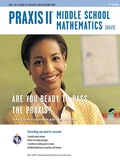 Cover: Praxis II Middle School Mathematics (0069) 2nd Ed. - Research & Education Association