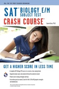 Cover: SAT Subject Test: Biology E/M Crash Course - Research & Education Association