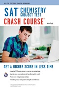 Cover: SAT Subject Test: Chemistry Crash Course - Research & Education Association