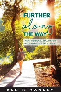 Enlarge image Cover: Further Along the Way - Morling Press