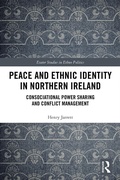 Cover: Peace and Ethnic Identity in Northern Ireland - Routledge