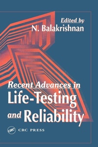 Enlarge image Cover: Recent Advas in Life Testing & Reliability - CRC Press