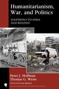 Cover: Humanitarianism, War, and Politics - Rowman & Littlefield Publishers