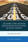 Cover: Guiding the Human Resources Function in Education - Rowman & Littlefield Publishers