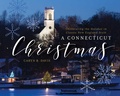 Cover: A Connecticut Christmas - Globe Pequot Press
