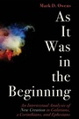 Cover: As It Was in the Beginning - Wipf and Stock Publishers