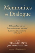 Cover: Mennonites in Dialogue - Wipf and Stock Publishers