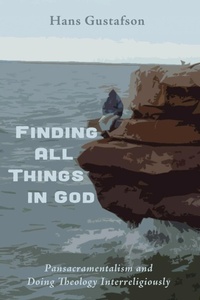Enlarge image Cover: Finding All Things in God - Wipf and Stock Publishers