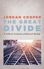 Cover: The Great Divide - Wipf and Stock Publishers