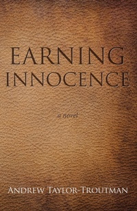 Enlarge image Cover: Earning Innocence - Wipf and Stock Publishers
