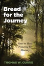 Cover: Bread for the Journey - Wipf and Stock Publishers