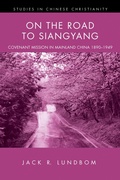 Cover: On the Road to Siangyang - Pickwick Publications