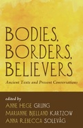 Cover: Bodies, Borders, Believers - Wipf and Stock Publishers