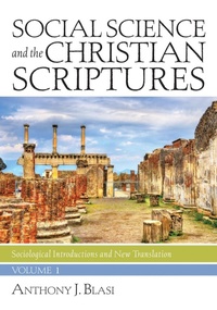 Enlarge image Cover: Social Science and the Christian Scriptures, Volume 1 - Wipf and Stock Publishers