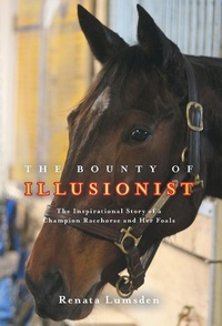Abbildung von: The Bounty of Illusionist - FriesenPress