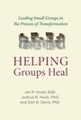 Cover: Helping Groups Heal - Templeton Foundation Press,U.S.