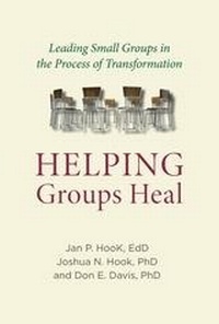 Enlarge image Cover: Helping Groups Heal - Templeton Foundation Press,U.S.