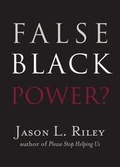 Cover: False Black Power? - Templeton Foundation Press,U.S.