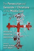 Cover: The Persecution and Genocide of Christians in the Middle East - Angelico Press