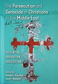 Cover: The Persecution and Genocide of Christians in the Middle East - Angelico Press