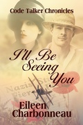 Cover: I'll Be Seeing You - Books We Love Ltd.