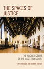 Cover: The Spaces of Justice - Fairleigh Dickinson University Press,U.S.
