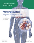 Cover: Organsysteme verstehen - Atmungssystem - Urban & Fischer