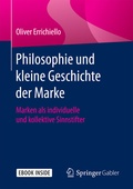 Cover: Philosophie und kleine Geschichte der Marke - Springer Gabler