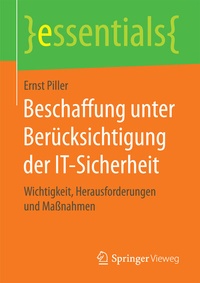 Abbildung von: Beschaffung unter Berücksichtigung der IT-Sicherheit - Springer Vieweg