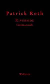 Enlarge image Cover: Riverside - Wallstein